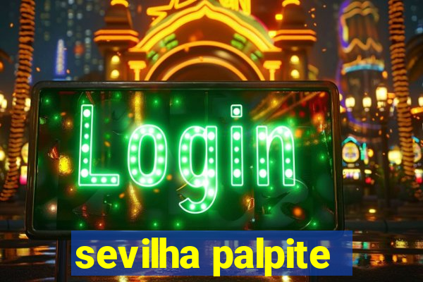 sevilha palpite